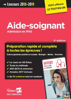 Bertrand.pt - Aide-Soignant ; Admission En Ifas ; Préparation Rapide Et Complète À Toutes Les Épreuves (Concours 2018)