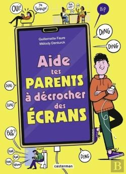 Bertrand.pt - Aide Tes Parents À Décrocher Des Écrans