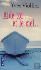 Aide-Toi Et Le Ciel...