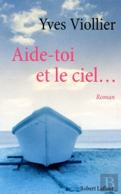Aide-Toi Et Le Ciel...