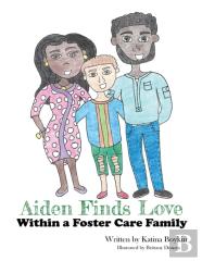 Aiden Finds Love Within A Foster Care Family!