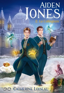 Bertrand.pt - Aiden Jones Tome 2 : Le Collegium
