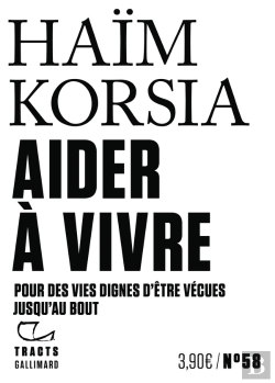 Bertrand.pt - Aider À Vivre : Pour Des Vies Dignes D'Être Vécues Jusqu'Au Bout