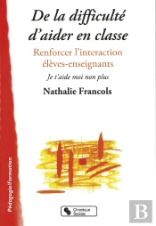 Aider En Classe Oui Mais Comment