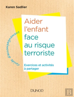 Bertrand.pt - Aider L'Enfant Face À La Menace Terroriste