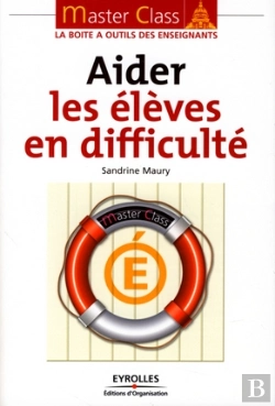 Bertrand.pt - Aider Les Élèves En Difficulté ; La Boîte À Outils Des Enseignants