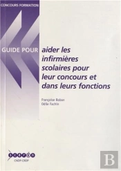 Aider Les Infirmieres Scolaires Pour Leur Concours Et Dans Leurs Fonctions