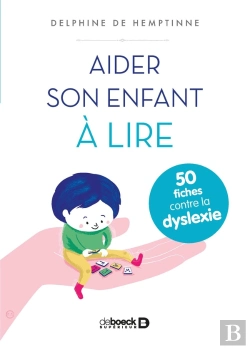Bertrand.pt - Aider Son Enfant À Lire ; 50 Fiches Contre La Dyslexie