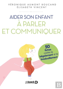 Bertrand.pt - Aider Son Enfant A S'Exprimer
