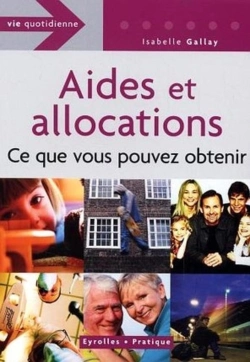 Bertrand.pt - Aides Et Allocations : Ce Que Vous Pouvez Obtenir