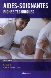 Aides-Soignantes ; Fiches Techniques (4e Édition)
