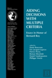 Aiding Decisions With Multiple Criteria