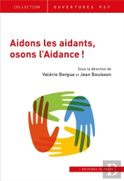 Aidons Les Aidants, Osons L'Aidance