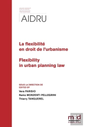 Aidru, La Flexibilite En Droit De L'Urbanisme (2022/2023) - Flexibilty In Urban Planning Law