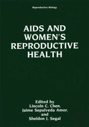 Aids And Women'S Reproductive Health