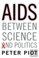 Aids Between Science And Politics