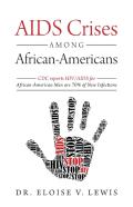Aids Crises Among African-Americans