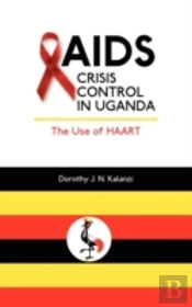 Aids Crisis Control In Uganda