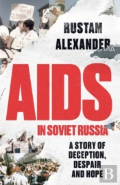 Aids In Soviet Russia