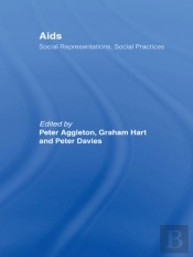 Aids: Social Representations And Social Practices