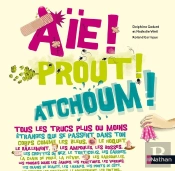 Aie  Prout  Atchoum
