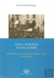 Aigua, Burgesia I Catalanisme.