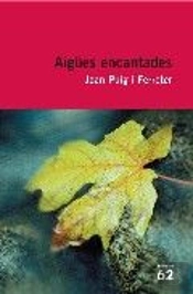 Aigues Encantades
