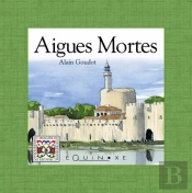 Aigues Mortes