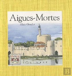 Bertrand.pt - Aigues-Mortes