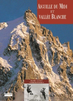 Bertrand.pt - Aiguille Du Midi Et Vallee Blanche