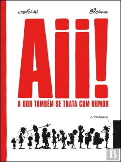 Bertrand.pt - Aii! A Dor Também se Trata com Humor