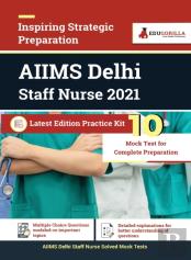 Aiims Delhi Staff Nurse 2021 10 Mock Tests Latest Practice Kit