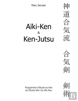 Bertrand.pt - Aïki-Ken Et Ken-Jutsu