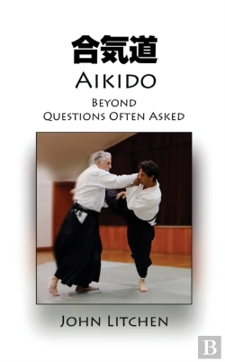 Bertrand.pt - Aikido Beyond Questions Often Asked