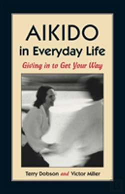 Bertrand.pt - Aikido In Everyday Life