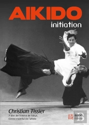 Aikido ; Initiation