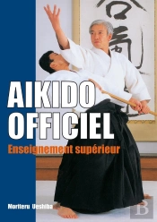 Aikido Officiel ; Enseignement Superieur