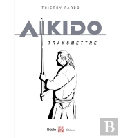 Aïkido : Transmettre