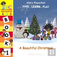 Aiko'S Playschool - A Beautiful Christmas
