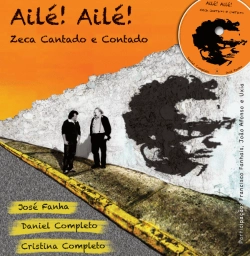 Bertrand.pt - Ailé!Ailé! Zeca cantado e contado