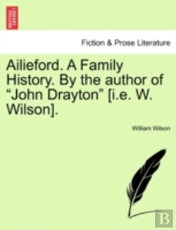 Bertrand.pt - Ailieford. A Family History. By The Auth