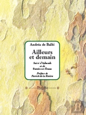 Ailleurs Et Demain. Suivi D'Asherah Et De Bernice Et Évane