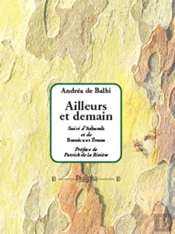 Bertrand.pt - Ailleurs Et Demain. Suivi D'Asherah Et De Bernice Et Évane