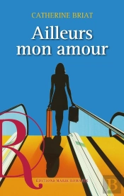 Ailleurs Mon Amour