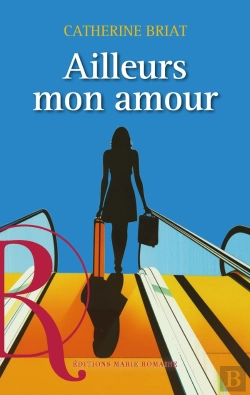 Bertrand.pt - Ailleurs Mon Amour