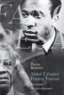 Bertrand.pt - Aimé Césaire, Frantz Fanon ; Portraits De Décolonisés
