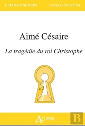 Aimé Césaire, Les Tragédies Du Roi Christophe