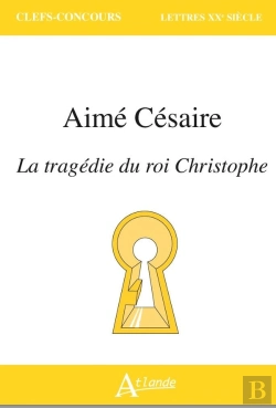 Bertrand.pt - Aimé Césaire, Les Tragédies Du Roi Christophe