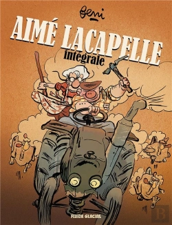 Bertrand.pt - Aimé Lacapelle : Intégrale Tomes 1 À 4