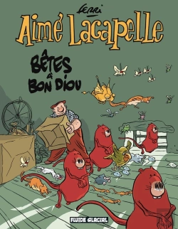 Bertrand.pt - Aimé Lacapelle Tome 4 : Bêtes À Bon Diou